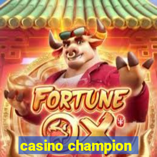 casino champion